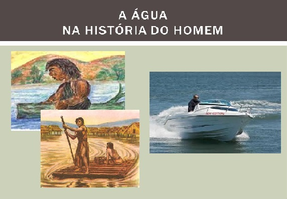 A HISTORIA DO HOMEM
